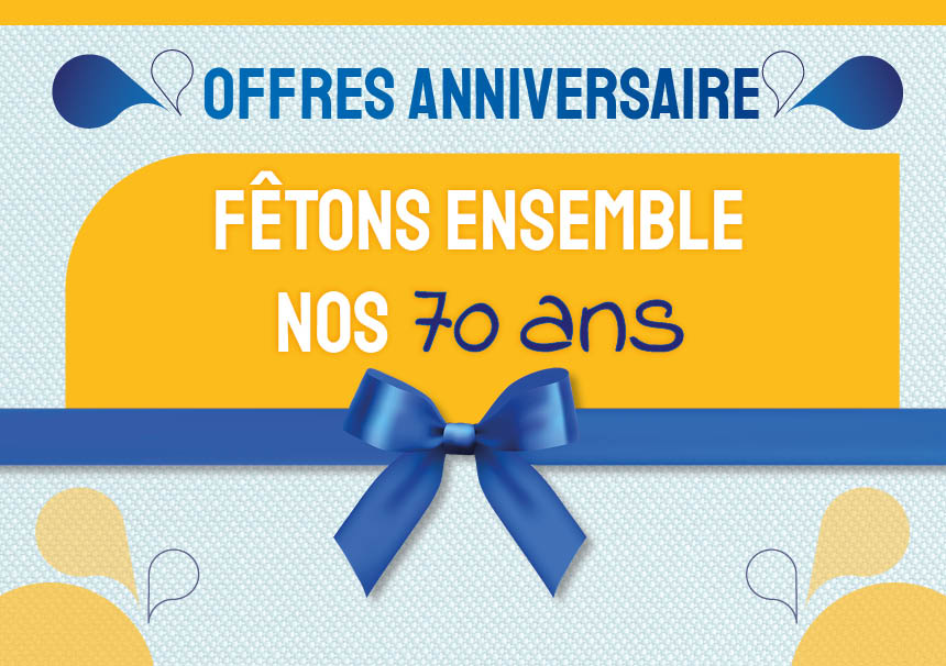 ANNIVERSAIRE 70 ANS